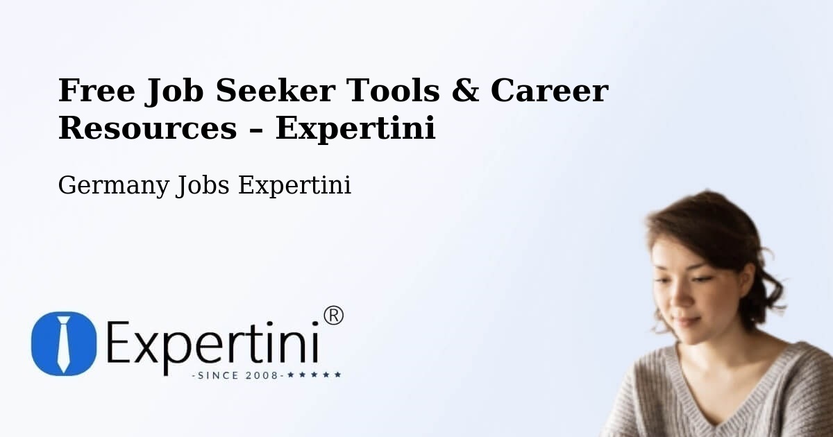 Free Job Seeker Tools & Career Resources – Rohrenfels - Rohrenfels, Germany Jobs Expertini